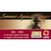 The Cable Company’s 15th Annual Summer Against Hunger Campaign